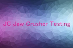 jaw crusher testing